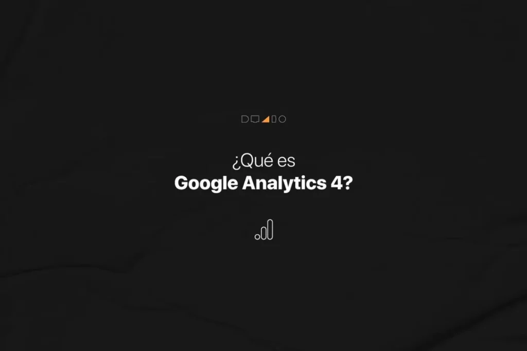 Que es google analitics 4