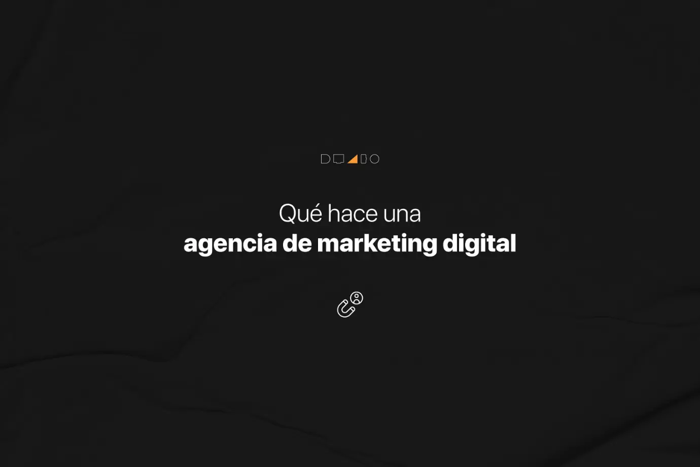 Qué hace una agencia de marketing